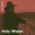 Holy Water (Single) by Beckah Shae | CD Reviews And Information | NewReleaseToday