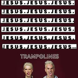 Jesus 10x (Single) by Trampolines  | CD Reviews And Information | NewReleaseToday