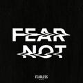 Fear Not by Fearless BND  | CD Reviews And Information | NewReleaseToday