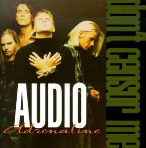 Don't Censor Me by Audio Adrenaline  | CD Reviews And Information | NewReleaseToday