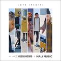 Love (Remix) (feat. Mali Music) (Single) by We Are Messengers  | CD Reviews And Information | NewReleaseToday