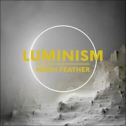 Luminism (Single) by Neon Feather  | CD Reviews And Information | NewReleaseToday