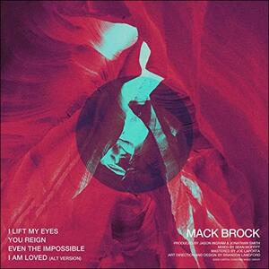 This Is Your Promise EP by Mack Brock | CD Reviews And Information | NewReleaseToday