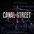 Canal Street (Original Motion Picture Soundtrack) by Various Artists - Soundtracks  | CD Reviews And Information | NewReleaseToday