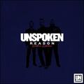 Reason (Deluxe) by Unspoken  | CD Reviews And Information | NewReleaseToday