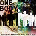 One Body by Marqus Anthony | CD Reviews And Information | NewReleaseToday