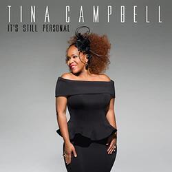 It's Still Personal by Tina Campbell | CD Reviews And Information | NewReleaseToday