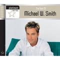 The Best of Michael W. Smith: Platinum Series by Michael W. Smith | CD Reviews And Information | NewReleaseToday