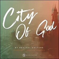 City of God (feat. Revival Culture) by Jonathan Ferguson | CD Reviews And Information | NewReleaseToday