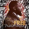 Live Free by Pastor Mike Jr.  | CD Reviews And Information | NewReleaseToday