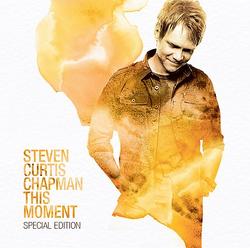 This Moment (Special Edition) by Steven Curtis Chapman | CD Reviews And Information | NewReleaseToday