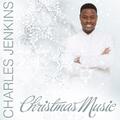 Christmas Music - Single by Charles Jenkins | CD Reviews And Information | NewReleaseToday