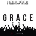 Grace - Single by Charles Jenkins | CD Reviews And Information | NewReleaseToday