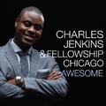 Awesome (Remixes) - EP by Charles Jenkins | CD Reviews And Information | NewReleaseToday
