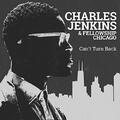 Can't Turn Back (Single) by Charles Jenkins | CD Reviews And Information | NewReleaseToday