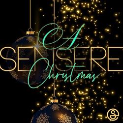 A Sensere Christmas - EP by Sensere  | CD Reviews And Information | NewReleaseToday