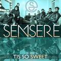 Tis So Sweet - Single by Sensere  | CD Reviews And Information | NewReleaseToday