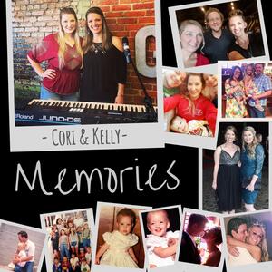 Memories (Single) by Cori & Kelly  | CD Reviews And Information | NewReleaseToday
