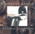 The Remix Collection by Crystal Lewis | CD Reviews And Information | NewReleaseToday