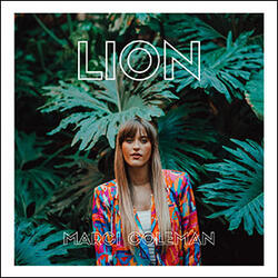 Lion (Single) by Marci Coleman | CD Reviews And Information | NewReleaseToday