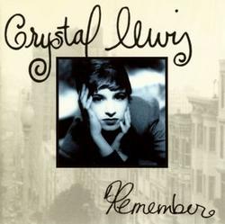 Remember by Crystal Lewis | CD Reviews And Information | NewReleaseToday