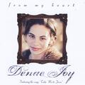 From My Heart by Denae Joy  | CD Reviews And Information | NewReleaseToday