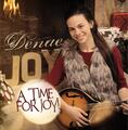 A Time For Joy! by Denae Joy  | CD Reviews And Information | NewReleaseToday