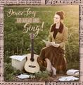 Go Ahead And Sing! by Denae Joy  | CD Reviews And Information | NewReleaseToday