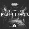 Fullness (Single) by The War Within  | CD Reviews And Information | NewReleaseToday