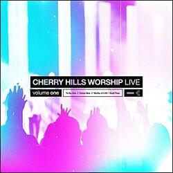 Cherry Hills Worship, Vol. 1 (Live) EP by Cherry Hills Worship  | CD Reviews And Information | NewReleaseToday