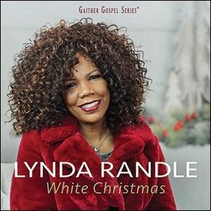 White Christmas by Lynda Randle | CD Reviews And Information | NewReleaseToday