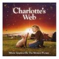 Charlotte's Web: Music Inspired by the Motion Picture [SOUNDTRACK] by Various Artists - Soundtracks  | CD Reviews And Information | NewReleaseToday