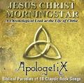 Jesus Christ, Morningstar by ApologetiX  | CD Reviews And Information | NewReleaseToday