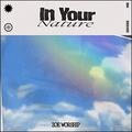 In Your Nature EP by ZOE Music  | CD Reviews And Information | NewReleaseToday