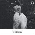 Cinderella (Single) by Mass Anthem  | CD Reviews And Information | NewReleaseToday