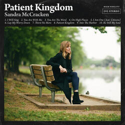 Patient Kingdom by Sandra McCracken | CD Reviews And Information | NewReleaseToday