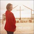 We Arise EP by Lara Marriott | CD Reviews And Information | NewReleaseToday