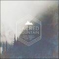 Sacred Mountain (feat. United Pursuit) (Live) by Sean Feucht | CD Reviews And Information | NewReleaseToday