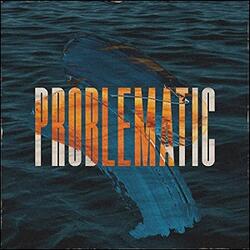 Problematic by Kham  | CD Reviews And Information | NewReleaseToday