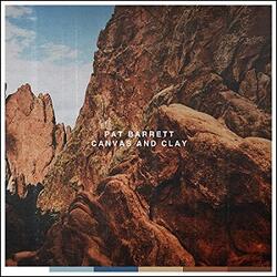 Canvas And Clay (Single) by Pat Barrett | CD Reviews And Information | NewReleaseToday