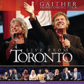 Live From Toronto by Bill and Gloria Gaither | CD Reviews And Information | NewReleaseToday