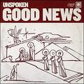 Good News EP by Unspoken  | CD Reviews And Information | NewReleaseToday