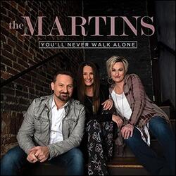 You'll Never Walk Alone (Live) (Single) by The Martins  | CD Reviews And Information | NewReleaseToday
