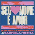 Seu Nome E Amor (Love Has A Name) (feat. Gabriela Rocha) (Single) by Kim Walker-Smith | CD Reviews And Information | NewReleaseToday