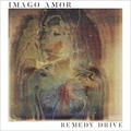 Imago Amor by Remedy Drive  | CD Reviews And Information | NewReleaseToday