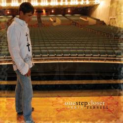 One Step Closer by Arkin Terrell | CD Reviews And Information | NewReleaseToday