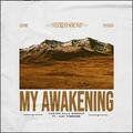 My Awakening (feat. Clay Finnesand) (Single) by Canyon Hills Worship  | CD Reviews And Information | NewReleaseToday