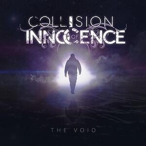 The Void (single) by Collision of Innocence | CD Reviews And Information | NewReleaseToday