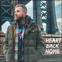 Heart Back Home (Single) by Albert Keever | CD Reviews And Information | NewReleaseToday