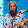 Borderline EP by Brvndon P  | CD Reviews And Information | NewReleaseToday